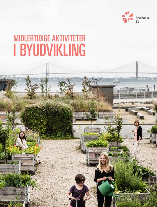 Midlertidige aktiviteter i byudvikling Forside